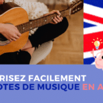 Mémorisez facilement les notes de musique en anglais 14 Guitare-Pratique. Mémorisez facilement les notes de musique en anglais.