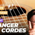 Guitare-Pratique - changer les cordes guitare classique. Le guide complet