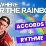 Comment jouer Over The Rainbow à la guitare 18 Guitare-Pratique - Comment jouer Somewhere Over The Rainbow