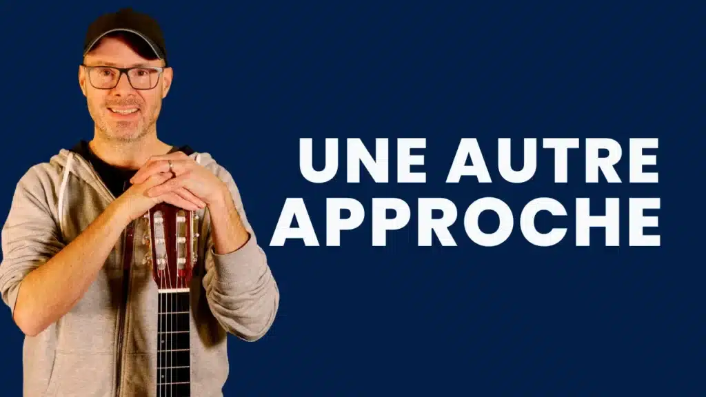Apprendre la guitare autrement (une approche plus efficace) 1 Apprendre la guitare autrement (une approche plus efficace)