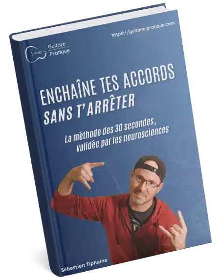 Enchaîne tes accords sans t'arrêter. La methode des 30 secondes validée par les neurosciences !